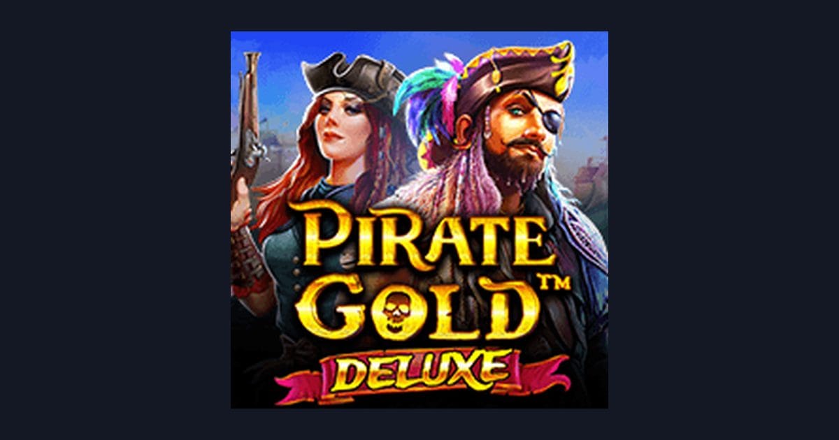 Nikmati Bonus New Member dengan Pirate Gold Deluxe dari Pragmatic Play