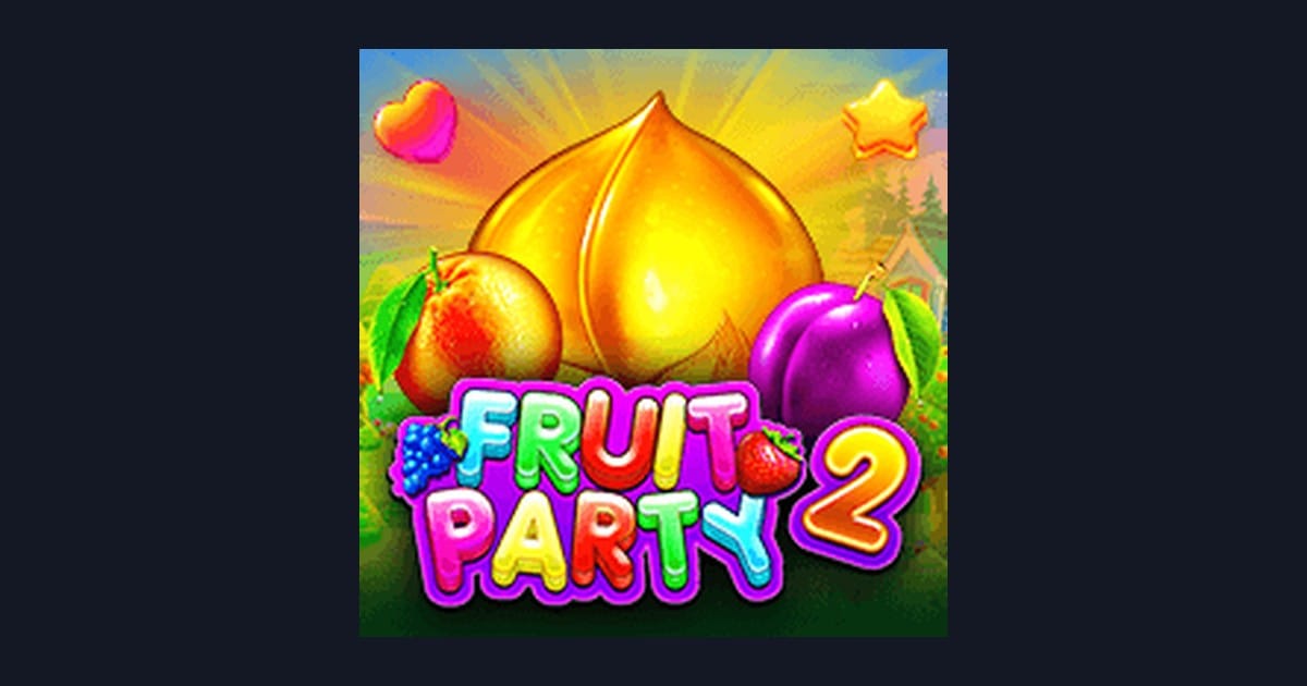 Raih Slot Maxwin Seru di Fruit Party 2 dari Pragmatic Play