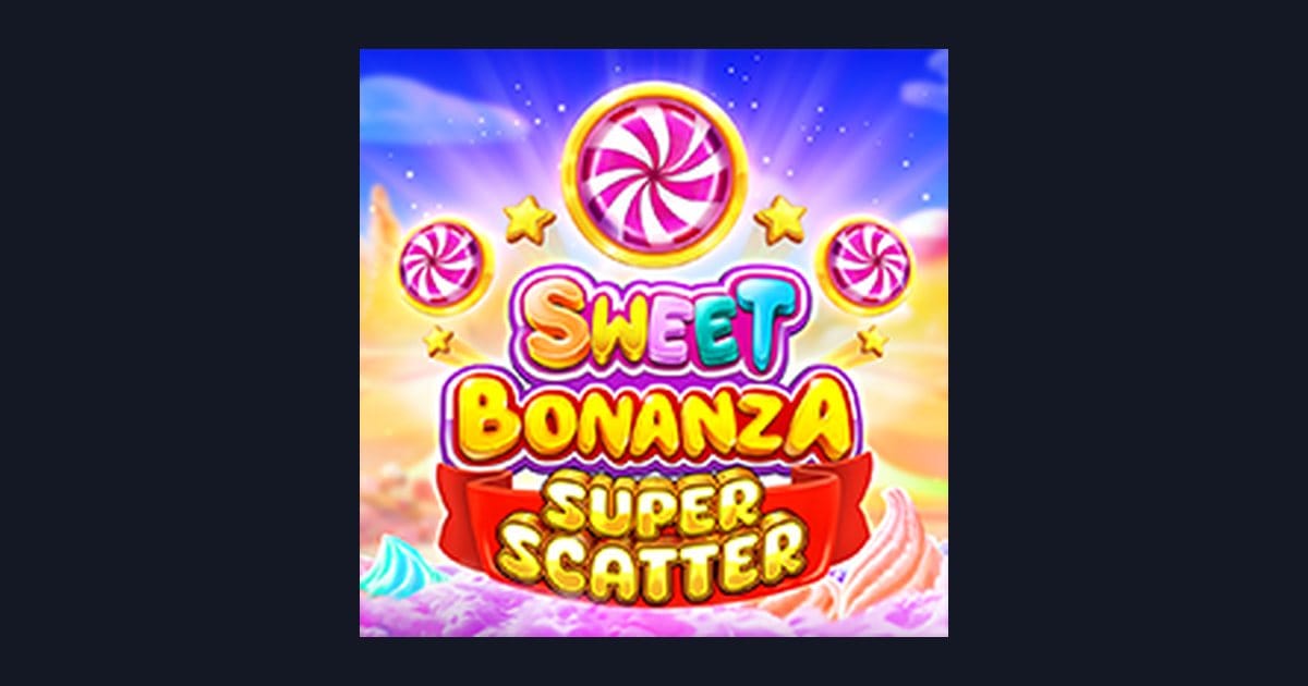 Nikmati Sensasi Main Sweet Bonanza Super Scatter dengan Deposit Pulsa Tanpa Potongan
