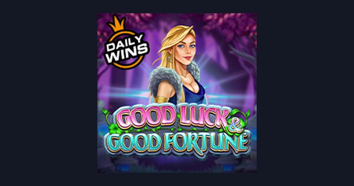 Trik Auto Maxwin di Slot Good Luck and Good Fortune Pragmatic Play